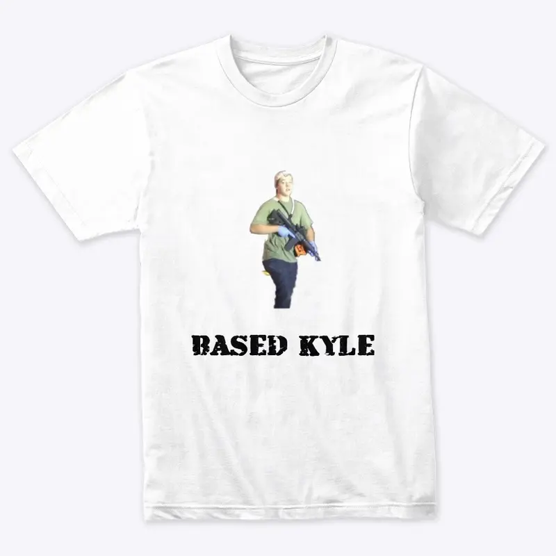 BASED KYLE